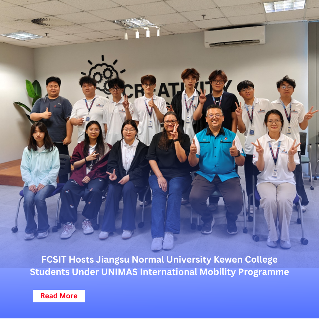 FCSIT Hosts Jiangsu Normal University Kewen College Students Under UNIMAS International Mobility Programme